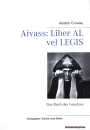 Hexenshop Dark Phoenix Aivass: Liber Al vel LEGIS